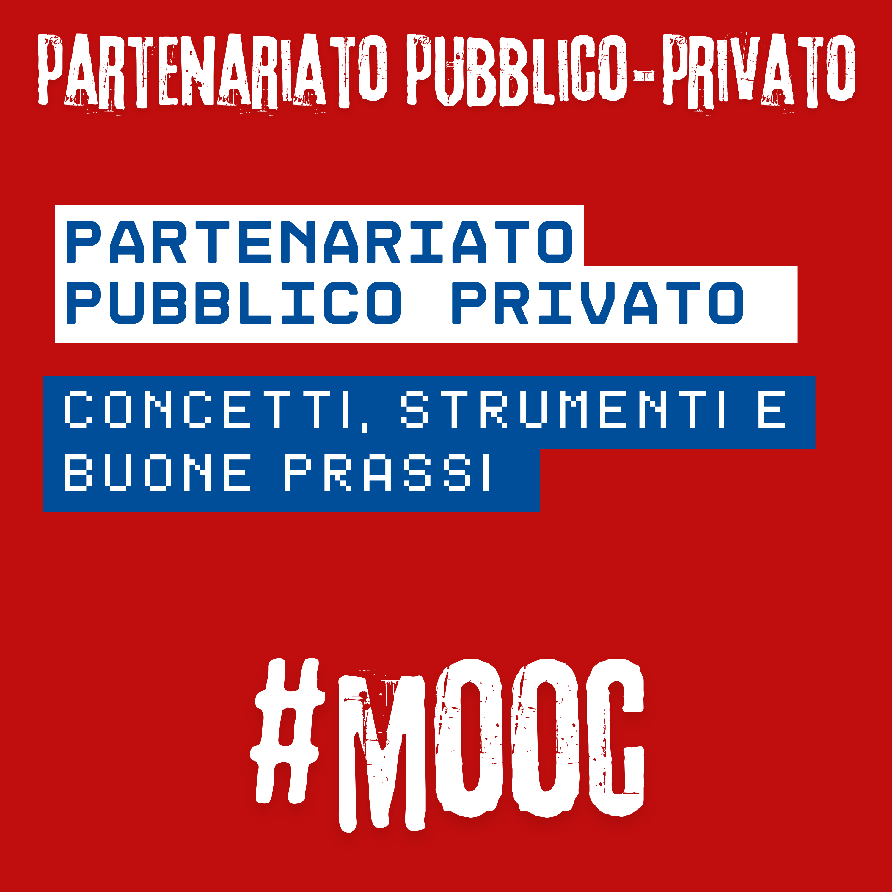 PPP: concetti, strumenti e buone prassi