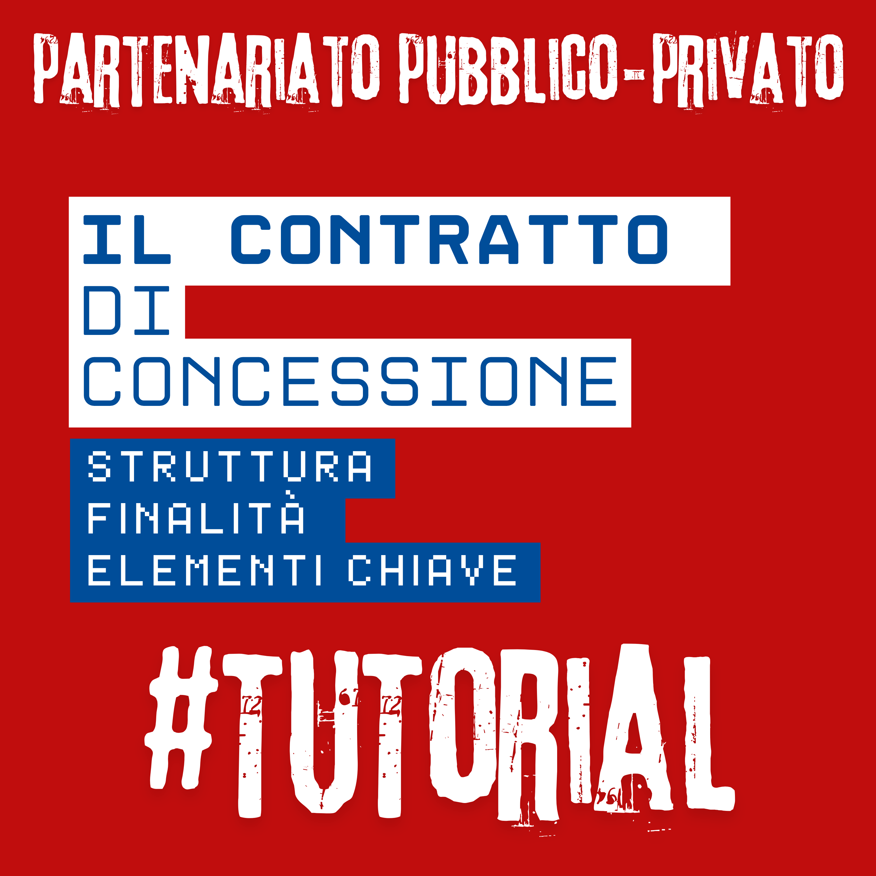 Il contratto di concessione: struttura, finalità ed elementi chiave