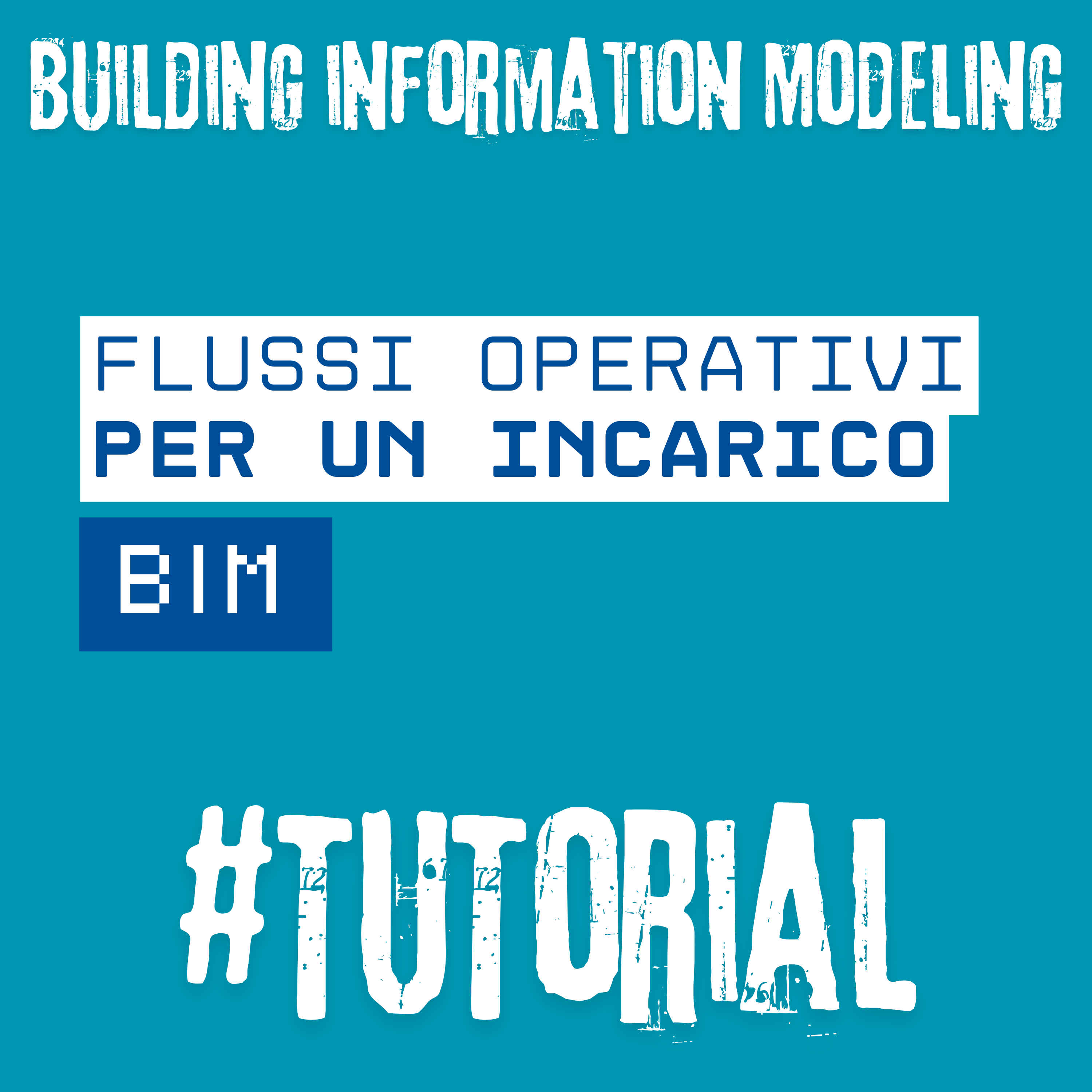 Flussi operativi per un incarico BIM 